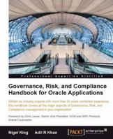 Governance, Risk, and Compliance Handbook for Oracle Applications 1849681708 Book Cover