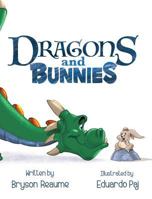 Dragons and Bunnies 0998202622 Book Cover