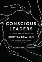 Conscious Leaders 1634933028 Book Cover