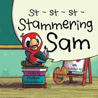 Stammering Sam 1553237846 Book Cover