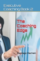 The Coaching Edge (Executive Coaching) B0FR4LTPB4 Book Cover