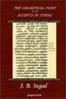 The Diacritical Point and the Accents in Syriac 1593330324 Book Cover