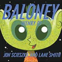 Baloney (Henry P.) 0439578183 Book Cover