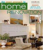 The Smart Approach to Home Renovation (Smart Approach) 1580113036 Book Cover