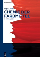 Chemie Der Farbmittel 311037451X Book Cover