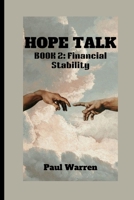 HOPE TALK: BOOK 2: Financial Stability B0B9QYSVHX Book Cover