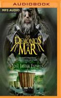 Los Demonios del Mar: de Cuando Los Vikingos Atacaron Por Primera Vez Las Costas de Espaa 1543678629 Book Cover