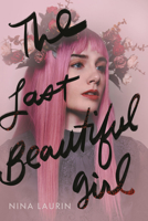 The Last Beautiful Girl 1728229081 Book Cover