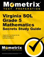 Virginia SOL Grade 5 Mathematics Secrets: Virginia SOL Test Review for the Virginia Standards of Learning Examination 1627331891 Book Cover