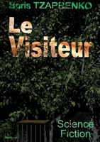 Le Visiteur 2366251068 Book Cover
