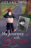 My Journey with Justin 0991476700 Book Cover