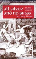 All Silver and No Brass: An Irish Christmas Mumming
