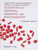 Study Guide and Solutions Manual for Essentials of General, Organic, and Biochemistry 1429224320 Book Cover