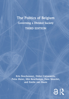 The Politics of Belgium: Governing a Divided Society 1032957409 Book Cover