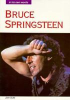 Bruce Springsteen: In His Own Words (In Their Own Words) 0711930171 Book Cover