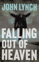 Falling Out Of Heaven 0007348703 Book Cover