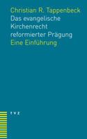 Das Evangelische Kirchenrecht Reformierter Pragung: Eine Einfuhrung 3290179095 Book Cover