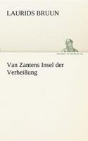 Van Zantens Insel Der Verheissung 3842416385 Book Cover