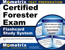 Certified Forester Exam Flashcard Study System: CF Test Practice Questions & Review for the Certified Forester Exam (Cards) 1609716930 Book Cover
