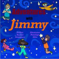 Adventures with Jimmy 1957815175 Book Cover