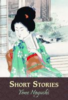 Short Stories (Noguchi Project Editions) 193991308X Book Cover
