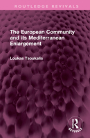 The European Community and its Mediterranean Enlargement 1032371056 Book Cover