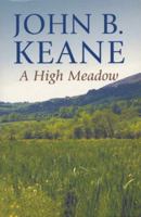 A High Meadow 1856350908 Book Cover