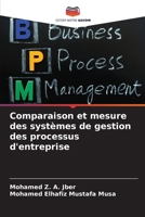 Comparaison et mesure des systèmes de gestion des processus d'entreprise (French Edition) 6208683688 Book Cover