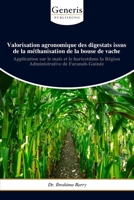 Valorisation agronomique des digestats issus de la méthanisation de la bouse de vache (French Edition) B0DTD4GF1D Book Cover