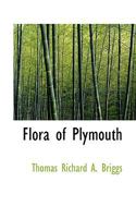 Flora of Plymouth 127904845X Book Cover