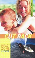 Cut Back (Impact Zone) 0689870302 Book Cover