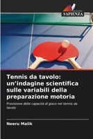 Tennis da tavolo: un'indagine scientifica sulle variabili della preparazione motoria (Italian Edition) 663031946X Book Cover