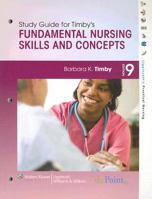 Study Guide to Accompany Fundamental Nursing Skills and Concepts 0781784913 Book Cover
