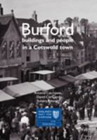Burford: Buildings and People in a Cotswold Town 1860774881 Book Cover
