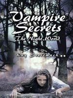 Vampire Secrets: The Night World 1496900278 Book Cover