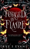 Forged In Flame: An Epic Fantasy Romance (Embers of the Sky) B0F9PBHQ5G Book Cover