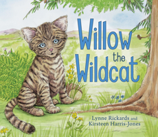 Willow the Wildcat 1782506306 Book Cover