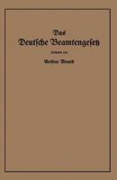 Das Deutsche Beamtengesetz (Dbg): Zweite Grossdeutsche Auflage 3662358204 Book Cover