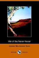 We of the Never Never