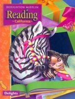 Reading: California : Delights (Houghton Mifflin Reading Nations Choice) (Houghtom Mifflin Reading Nations Choice) 0618157174 Book Cover