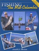 Fishing the Mid-Columbia 1571883134 Book Cover
