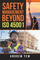 Safety Management beyond ISO 45001 1543755259 Book Cover