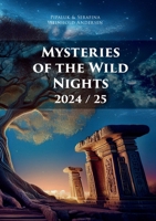 Mysteries of the Wild Nights 2024/25 1326791583 Book Cover