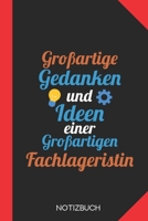 Großartige Gedanken einer Fachlageristin: Notizbuch mit 120 Karierten Seiten im Format A5 (6x9 Zoll) (German Edition) 1676017062 Book Cover