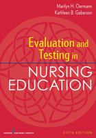 Evaluation and Testing in Nursing Education 0826195555 Book Cover