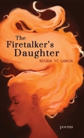 The Firetalker's Daughter B0BZR79BVL Book Cover