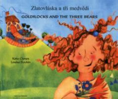 Goldilocks and the Three Bears - Bilingual edition (in German and English languages) 1844448886 Book Cover