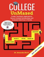 College UnMazed Guidebook: Your Guide to the Florida College and University System 1614935440 Book Cover