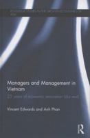 Managers and Management in Vietnam: 25 Years of Economic Renovation (Doi moi) 1138816655 Book Cover