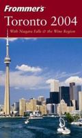Frommer's Toronto 2004 0764540602 Book Cover